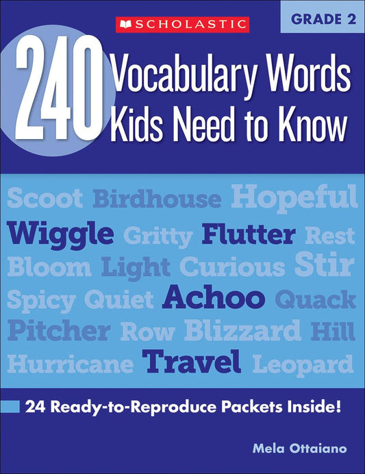 240 Vocabulary Words Kids Need to Know: Grade 2: 24 Ready-to-Reproduce Packets Inside! (Teaching Resources) - 706