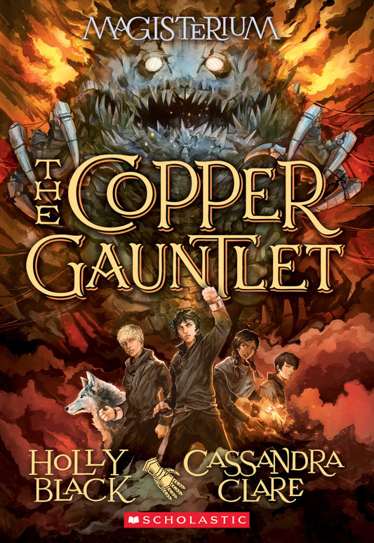 The Copper Gauntlet (Magisterium #2) (2) - 9826
