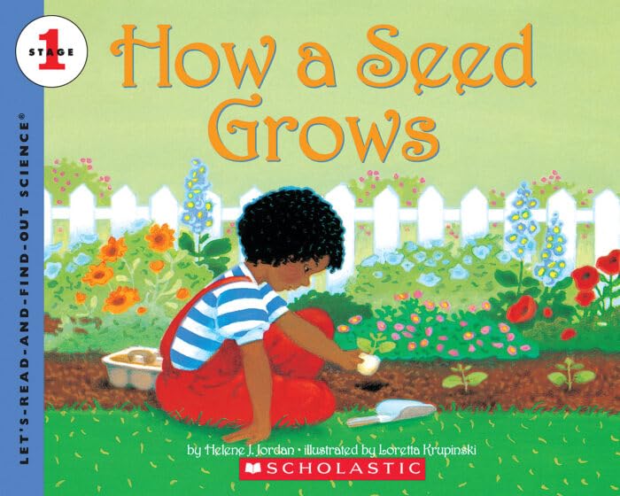 Let's-Read-and-Find-Out Science: How a Seed Grows