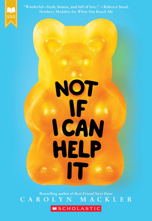 Not If I Can Help It (Scholastic Gold) - 915