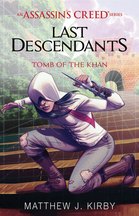 Tomb of the Khan (Last Descendants: An Assassin's Creed Novel Series #2) (2) (Last Descendants: An Assassin's Creed Series) - 2390