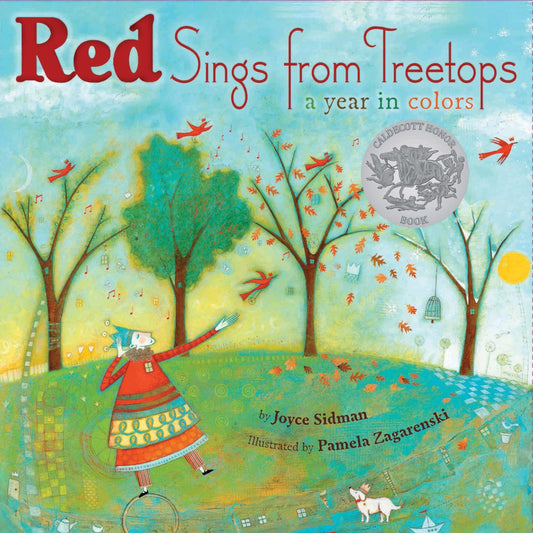 Red Sings from Treetops: A Caldecott Honor Award Winner - 5213