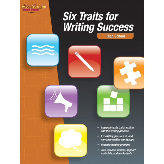 Six Traits for Writing Success: High School - 4528