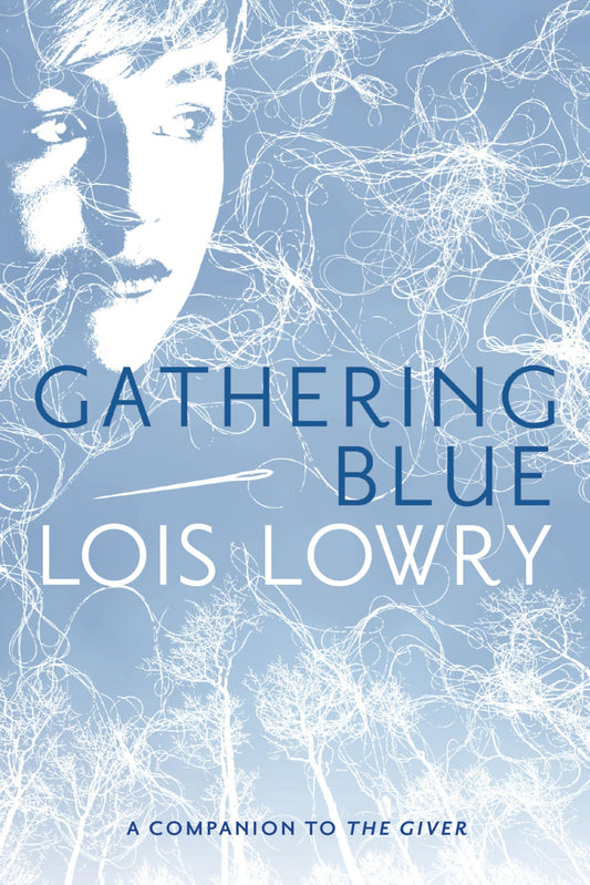Gathering Blue (Giver Quartet) (Giver Quartet, 2) - 8022