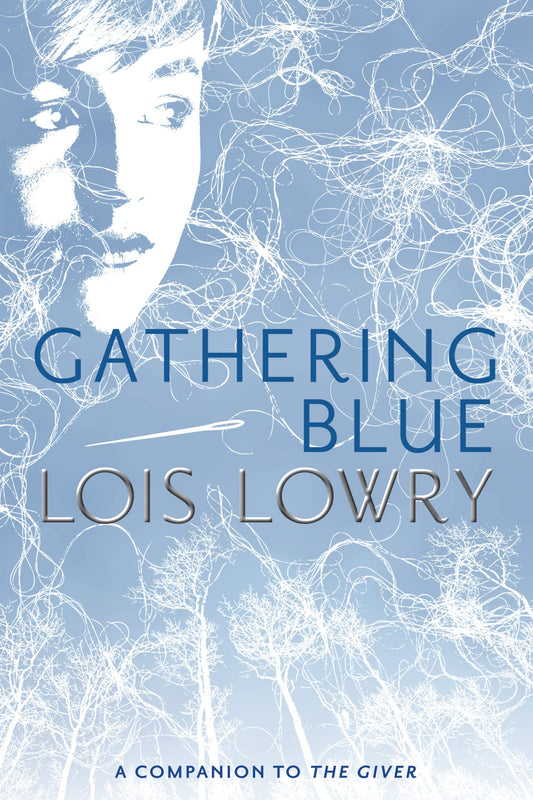 Gathering Blue (Giver Quartet) (Giver Quartet, 2) - 7578