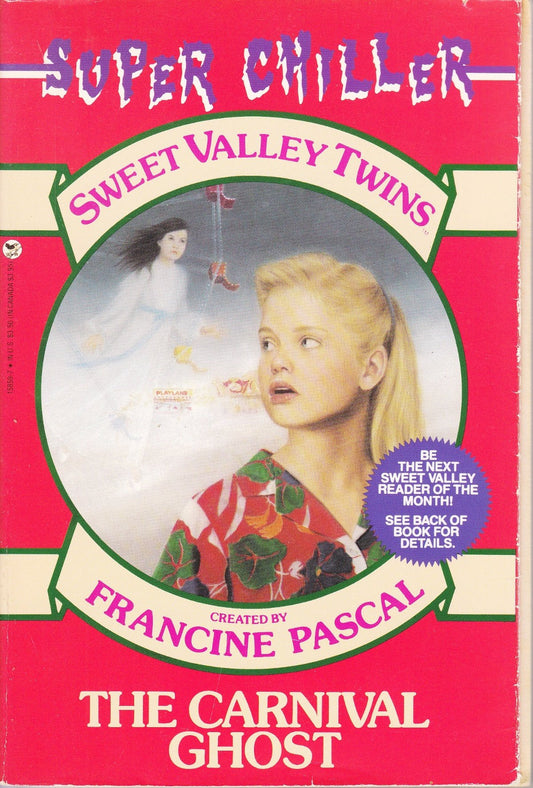 The Carnival Ghost (Sweet Valley Twins Super Chillers)
