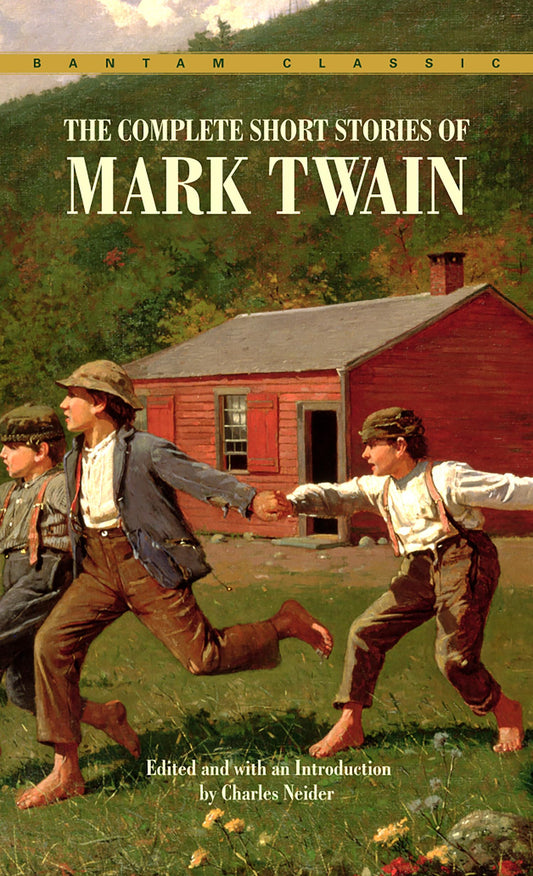 Complete Short Stories of Mark Twain (Bantam Classics) - 3223