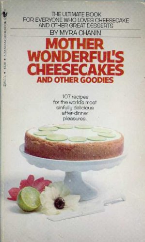 Mother Wonderful's Cheesecakes and Other Goodies