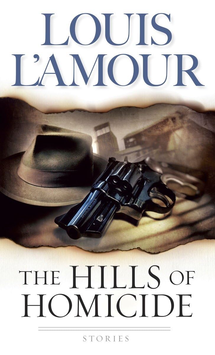 The Hills of Homicide: Stories - 589