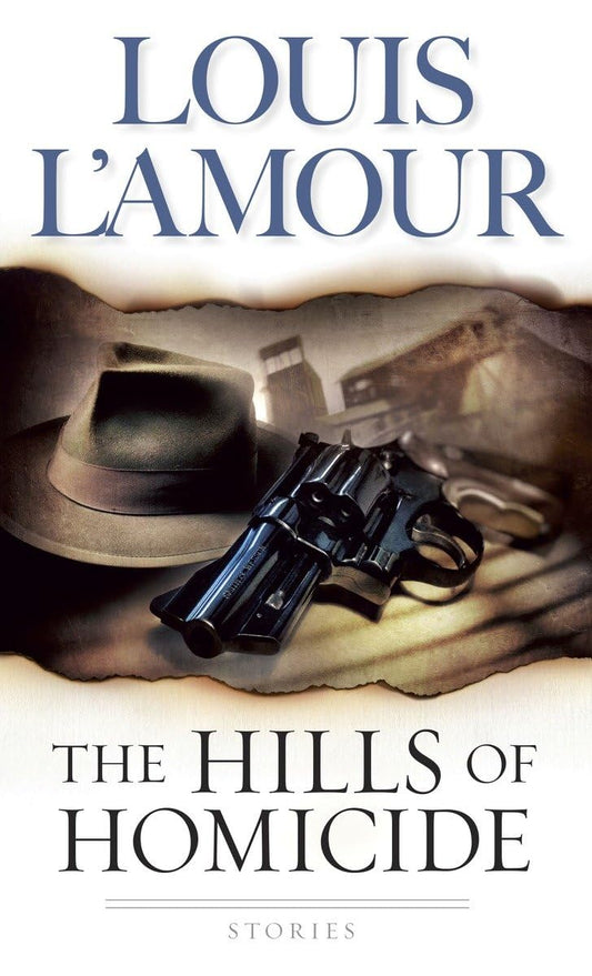 The Hills of Homicide: Stories - 589