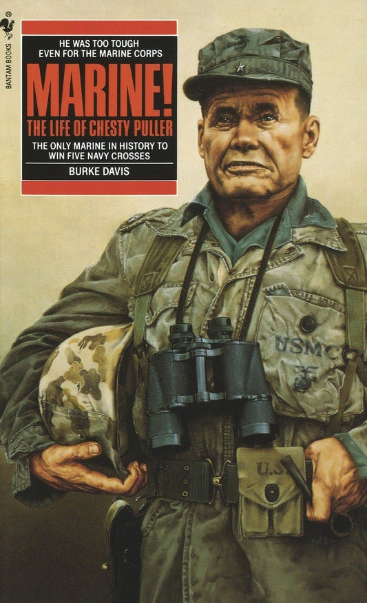 Marine! The Life of Chesty Puller - 7369