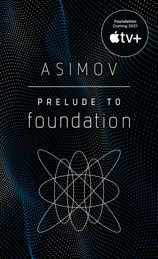 Prelude to Foundation (Foundation, Book 1) - 5335