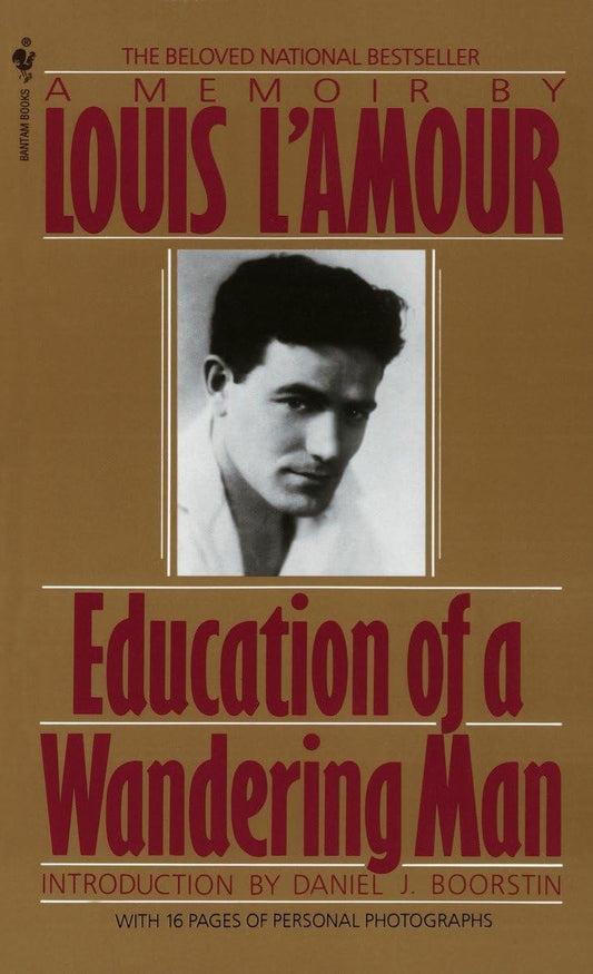 Education of a Wandering Man: A Memoir - 8605