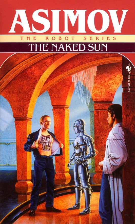 The Naked Sun (The Robot Series) - 5786