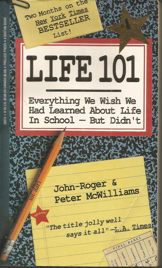 Life 101: Everything We Wish We Had Learned About Life in School - But Didn't - 8816