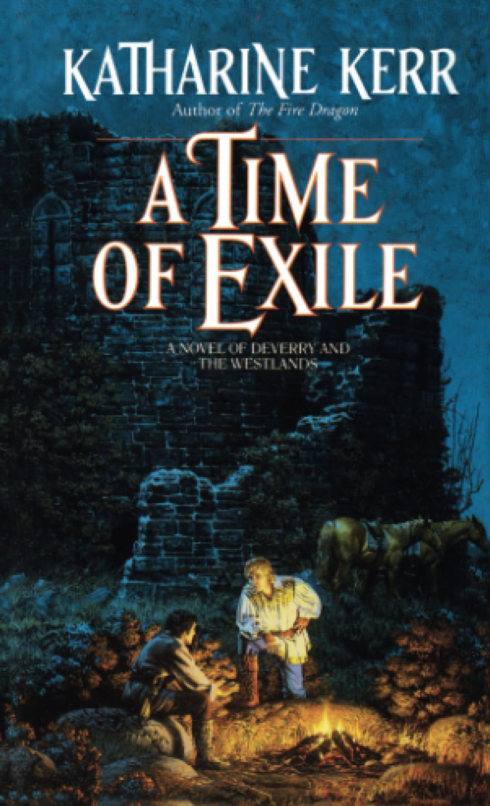 A Time of Exile (Deverry Series, Book Five)