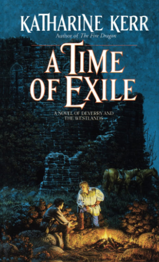 A Time of Exile (Deverry Series, Book Five)