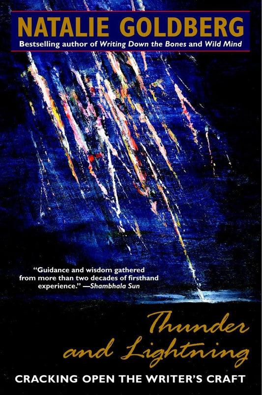 Thunder and Lightning: Cracking Open the Writer's Craft - 5620