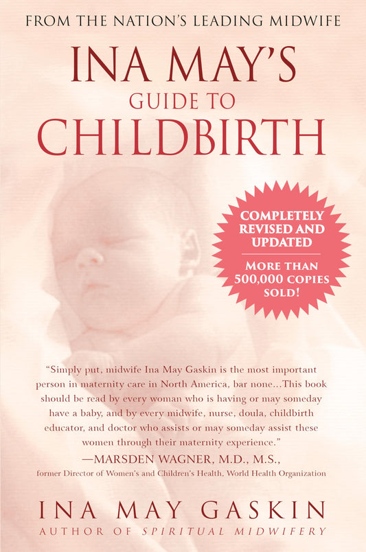 Ina May's Guide to Childbirth "Updated With New Material" - 1674