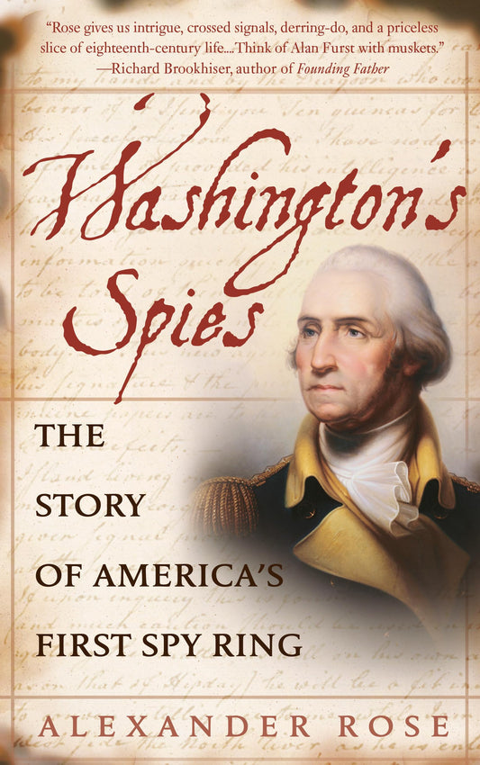 Washington's Spies: The Story of America's First Spy Ring - 3374