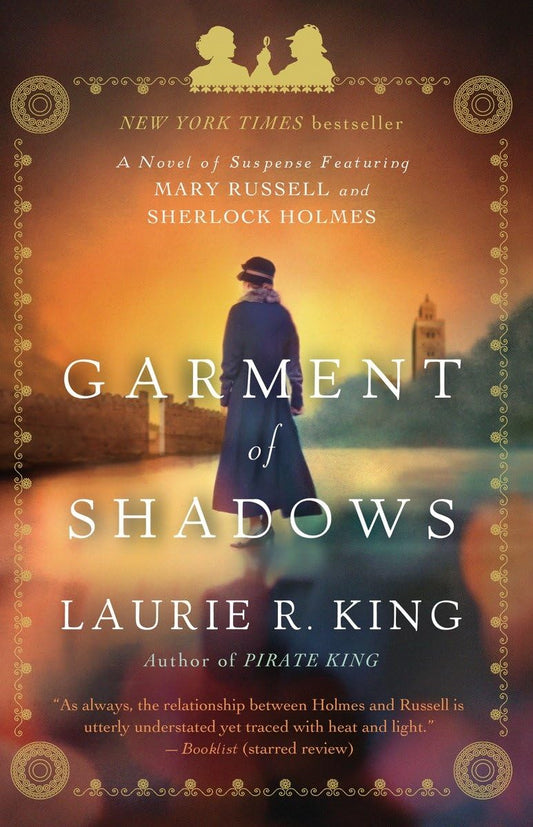 Garment of Shadows: A novel of suspense featuring Mary Russell and Sherlock Holmes - 8635