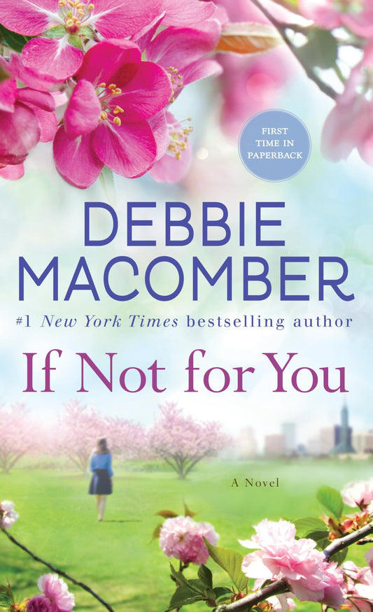 If Not for You: A Novel - 4446