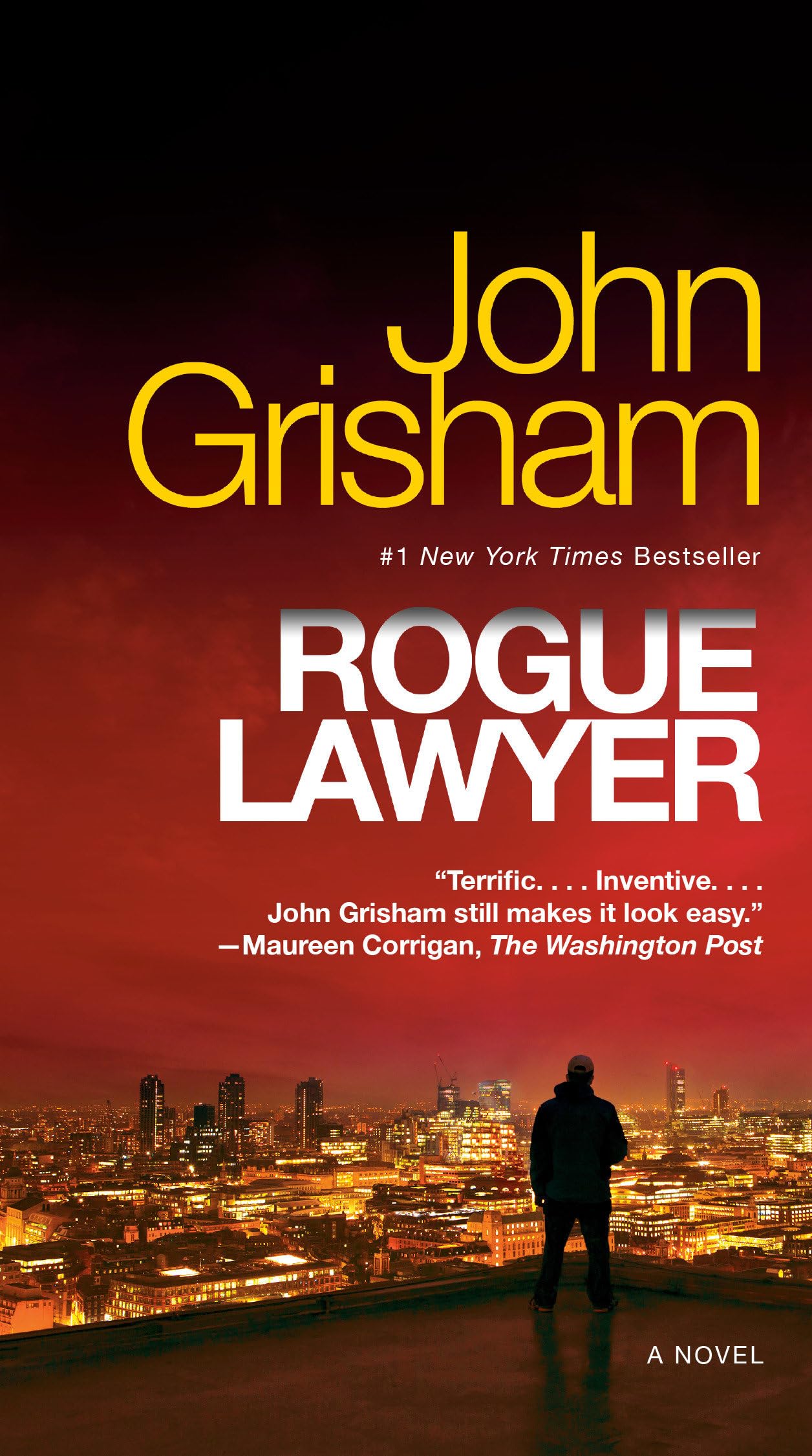 Rogue Lawyer: A Novel - 2601