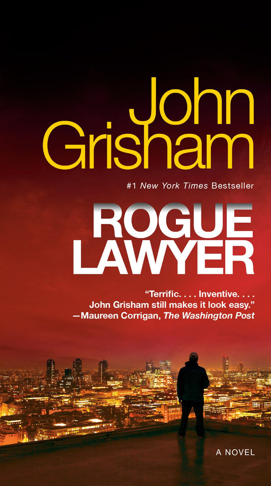 Rogue Lawyer: A Novel - 2601