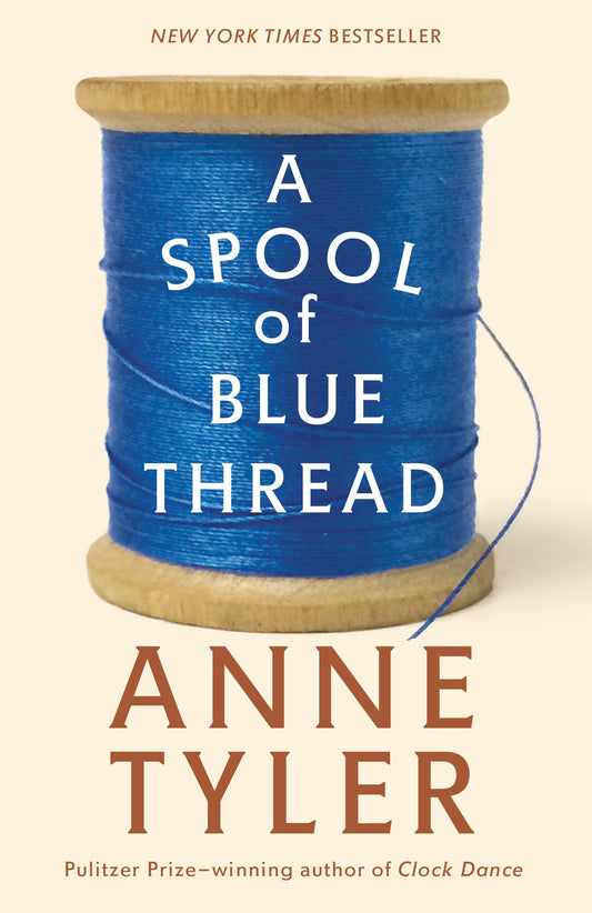 A Spool of Blue Thread: A Novel - 1049