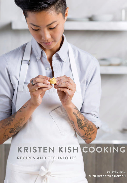 Kristen Kish Cooking: Recipes and Techniques: A Cookbook - 7546