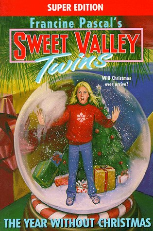 The Year Without Christmas (Sweet Valley Twins)