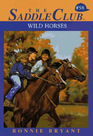 Wild Horses (Saddle Club(R))