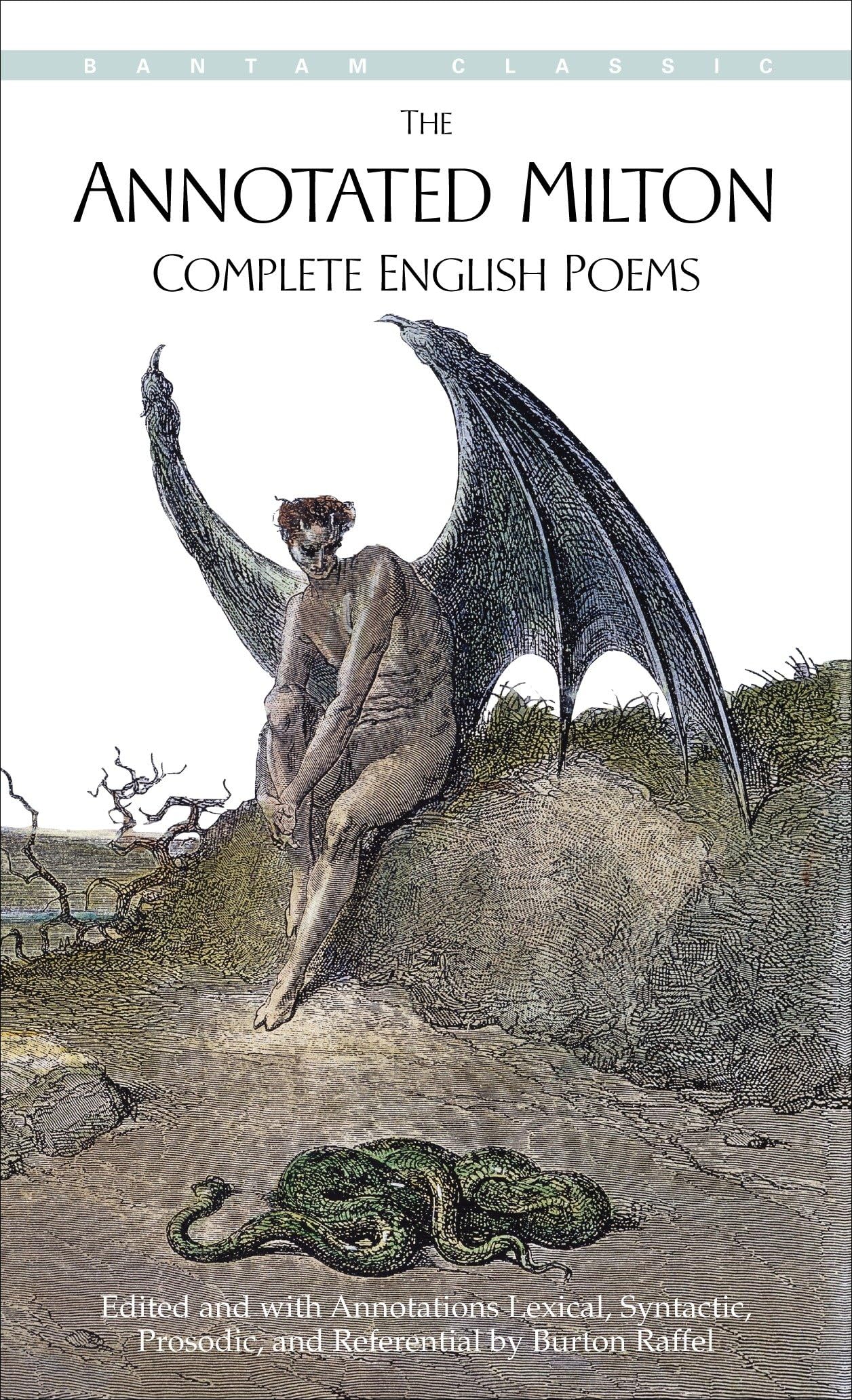 The Annotated Milton: Complete English Poems (Bantam Classics)