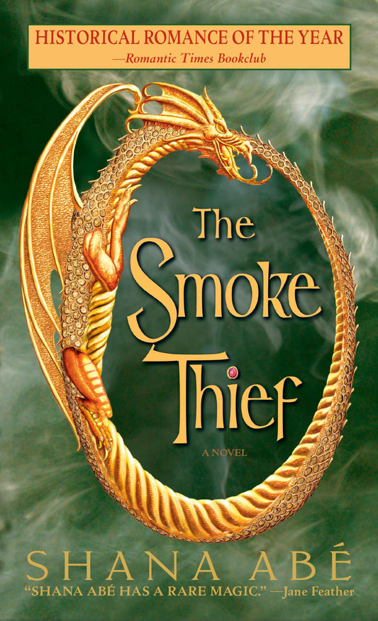 The Smoke Thief (The Drakon, Book 1) - 1086