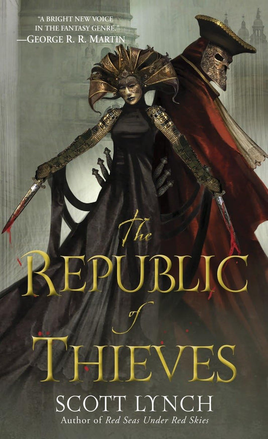 The Republic of Thieves (The Gentleman Bastard Sequence) - 2112