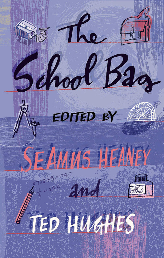 The School Bag (Faber Poetry) - 8220