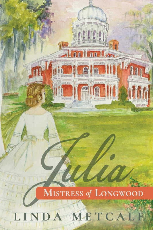 Julia: Mistress of Longwood - 9384