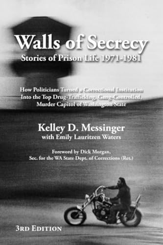 Walls of Secrecy: Stories of Prison Life 1971-1981