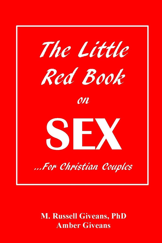 The Little Red Book on Sex: ...For Christian Couples - 8017