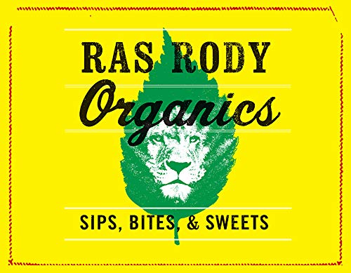 Ras Rody Organics: Sips, Bites, & Sweets - 2036