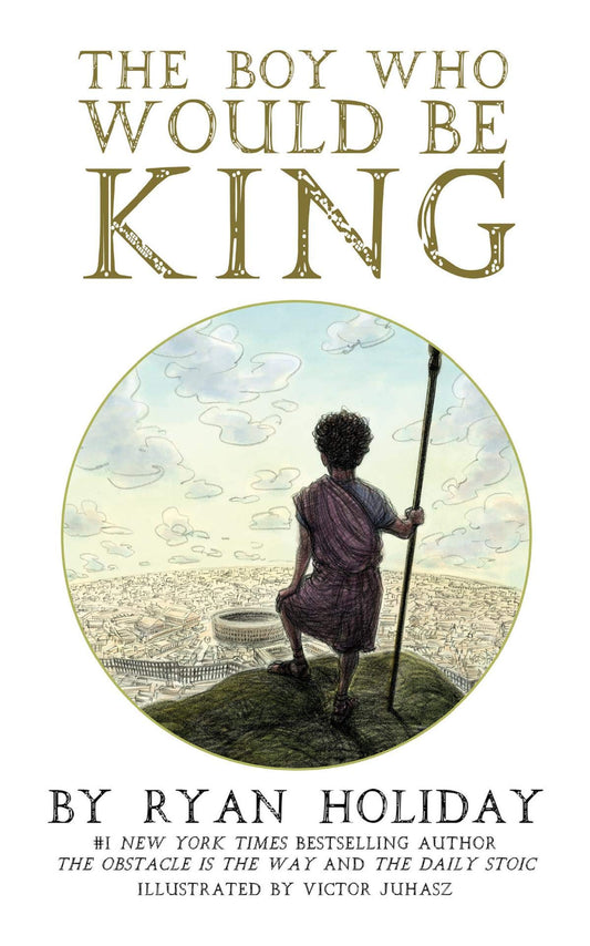 The Boy Who Would Be King