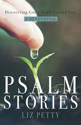 Psalm Stories: Discovering God's Heart Toward You - 3104