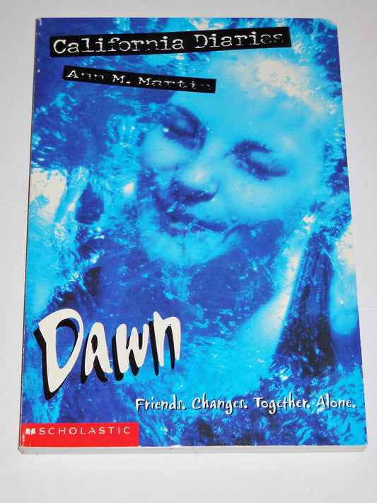 Dawn (California Diaries, No. 1) - 3981