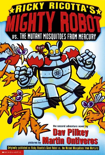 Ricky Ricotta's Mighty Robot Vs. the Mutant Mosquitoes from Mercury (Ricky Ricotta, No. 2) - 1297