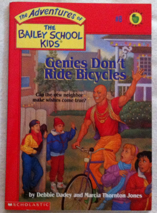 Genies Don't Ride Bicycles (The Adventures of the Bailey School Kids, #8) - 4356