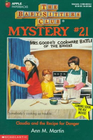 Claudia and the Recipe for Danger (Baby-sitters Club Mystery) - 8146