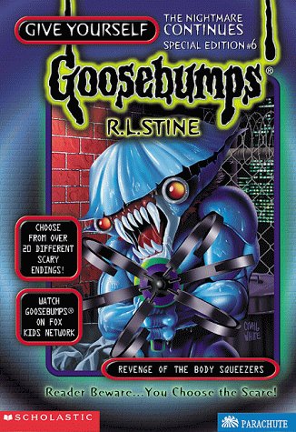 Revenge of the Body Squeezers (Give Yourself Goosebumps Special) - 96