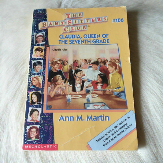 Claudia, Queen of the Seventh Grade (Baby-Sitters Club, No. 106)
