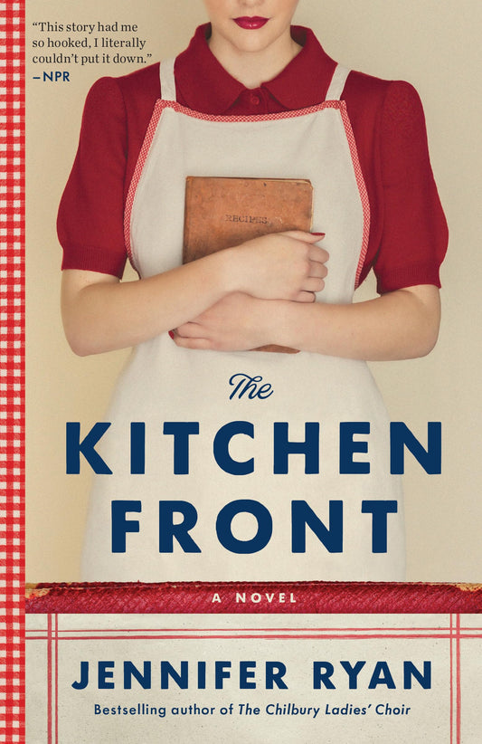 The Kitchen Front: A Novel - 1604