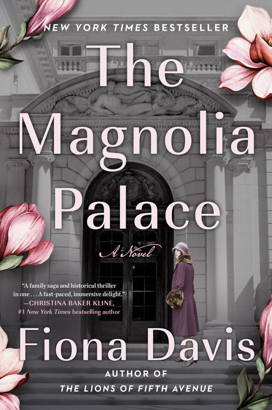 The Magnolia Palace: A Novel - 344